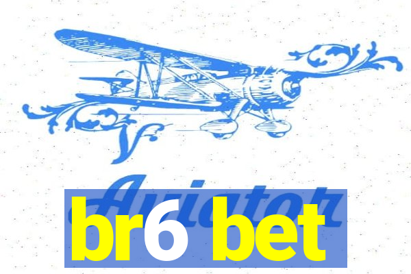 br6 bet